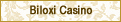Biloxi Casino
